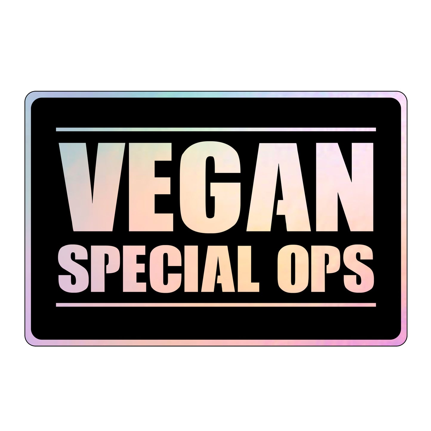 Holographic Vegan Special Ops Sticker - FREE SHIPPING