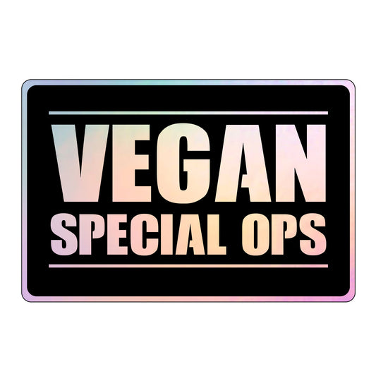 Holographic Vegan Special Ops Sticker - FREE SHIPPING