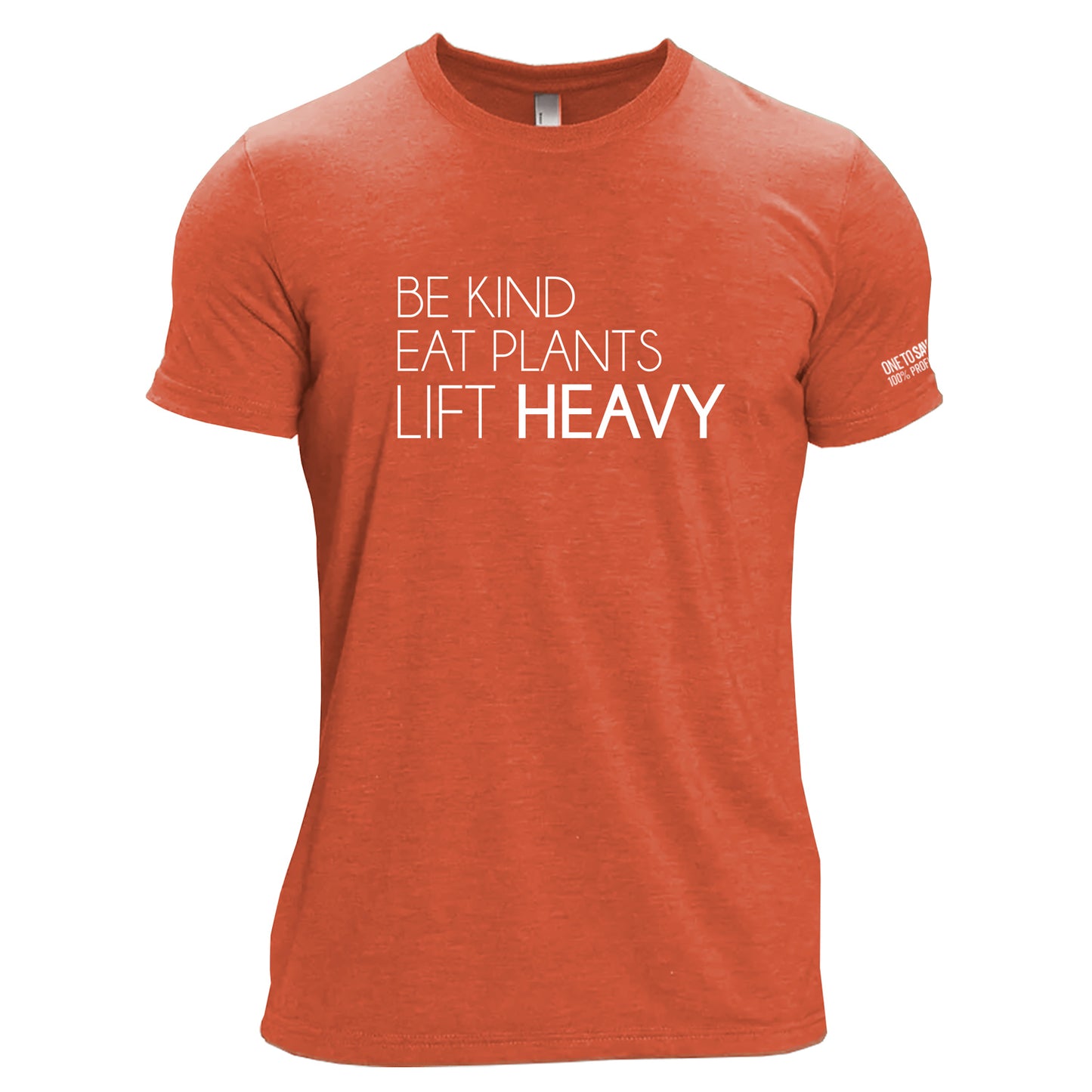 Unisex Be Kind - Eat Plants - Lift Heavy  Tri-Blend T-Shirt - Available in 9 Colors